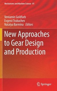 bokomslag New Approaches to Gear Design and Production