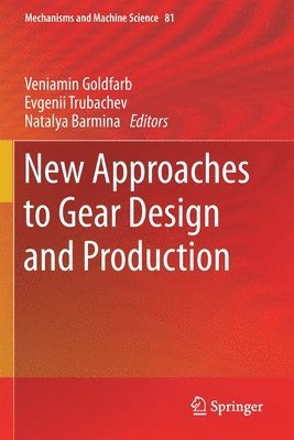 bokomslag New Approaches to Gear Design and Production