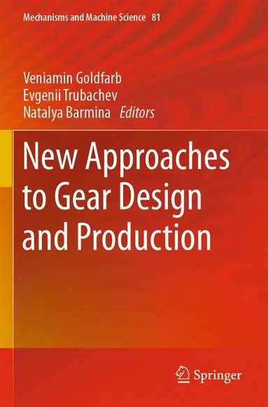 bokomslag New Approaches to Gear Design and Production