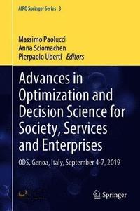 bokomslag Advances in Optimization and Decision Science for Society, Services and Enterprises