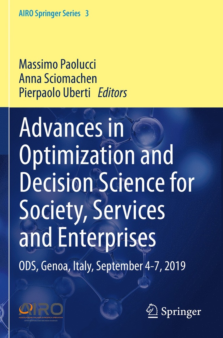 Massimo Paolucci, Anna Sciomachen, Pierpaolo Uberti - Advances in Optimization and Decision Science for Society, Services and Enterprises, Häftad