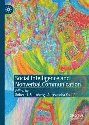 Social Intelligence and Nonverbal Communication 1