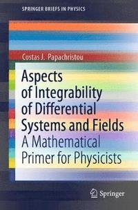 bokomslag Aspects of Integrability of Differential Systems and Fields