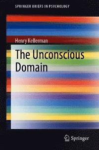 bokomslag The Unconscious Domain
