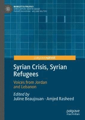 bokomslag Syrian Crisis, Syrian Refugees