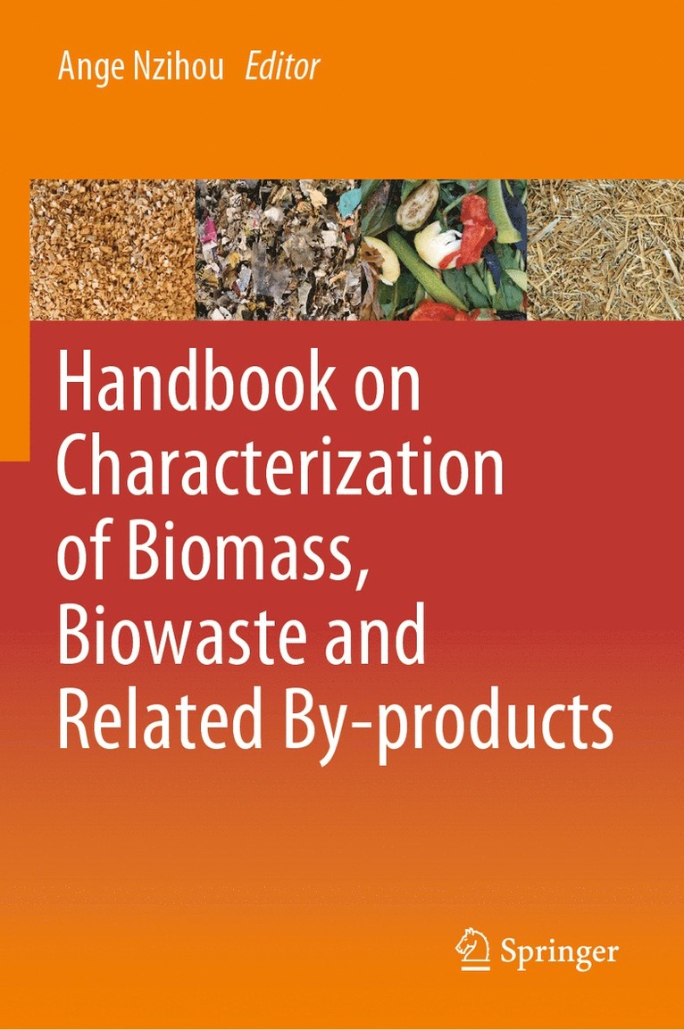 Ange Nzihou - Handbook on Characterization of Biomass, Biowaste and Related By-products, Inbunden