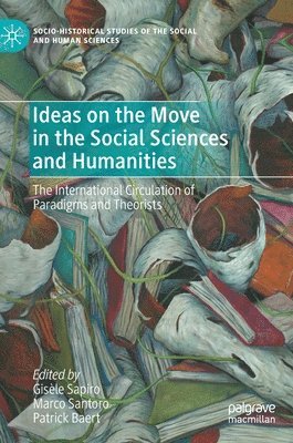 bokomslag Ideas on the Move in the Social Sciences and Humanities