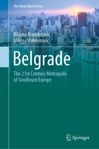 Biljana Arandelovic, Milena Vukmirovic - Belgrade, Inbunden