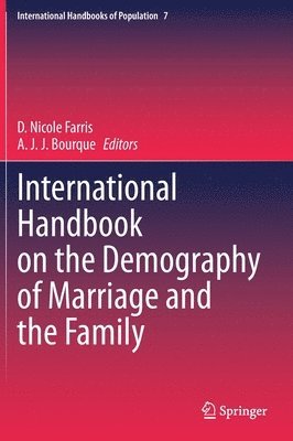 International Handbook on the Demography of Marriage and the Family 1