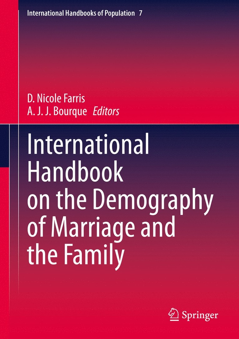 International Handbook on the Demography of Marriage and the Family 1