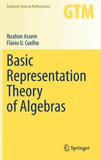 bokomslag Basic Representation Theory of Algebras