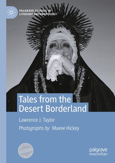 Lawrence J. Taylor - Tales from the Desert Borderland, Häftad