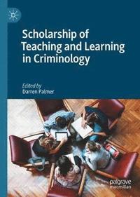 bokomslag Scholarship of Teaching and Learning in Criminology
