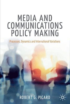 Media and Communications Policy Making 1