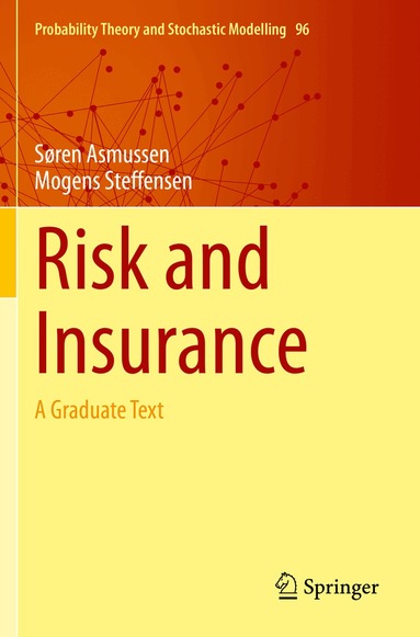 Søren Asmussen, Mogens Steffensen - Risk and Insurance, Häftad