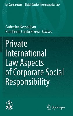 Private International Law Aspects of Corporate Social Responsibility 1