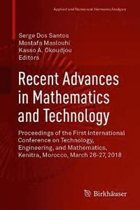 bokomslag Recent Advances in Mathematics and Technology