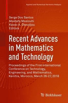 bokomslag Recent Advances in Mathematics and Technology