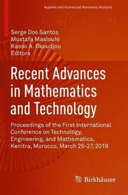 Recent Advances in Mathematics and Technology 1