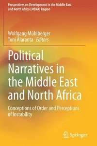 bokomslag Political Narratives in the Middle East and North Africa