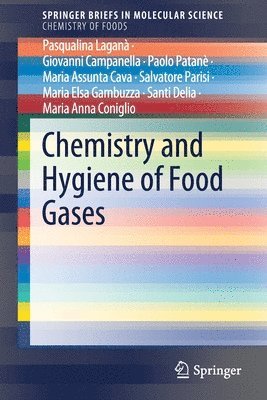 Chemistry and Hygiene of Food Gases 1