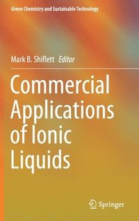 bokomslag Commercial Applications of Ionic Liquids