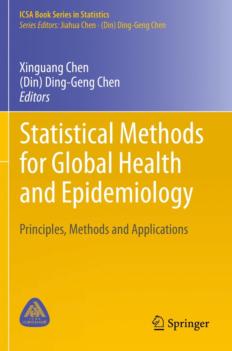 Xinguang Chen, (Din) Ding-Geng Chen, Chen - Statistical Methods for Global Health and Epidemiology, Häftad