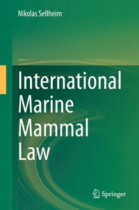 bokomslag International Marine Mammal Law