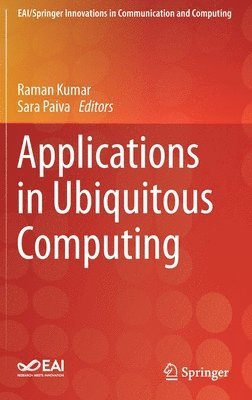 Applications in Ubiquitous Computing 1