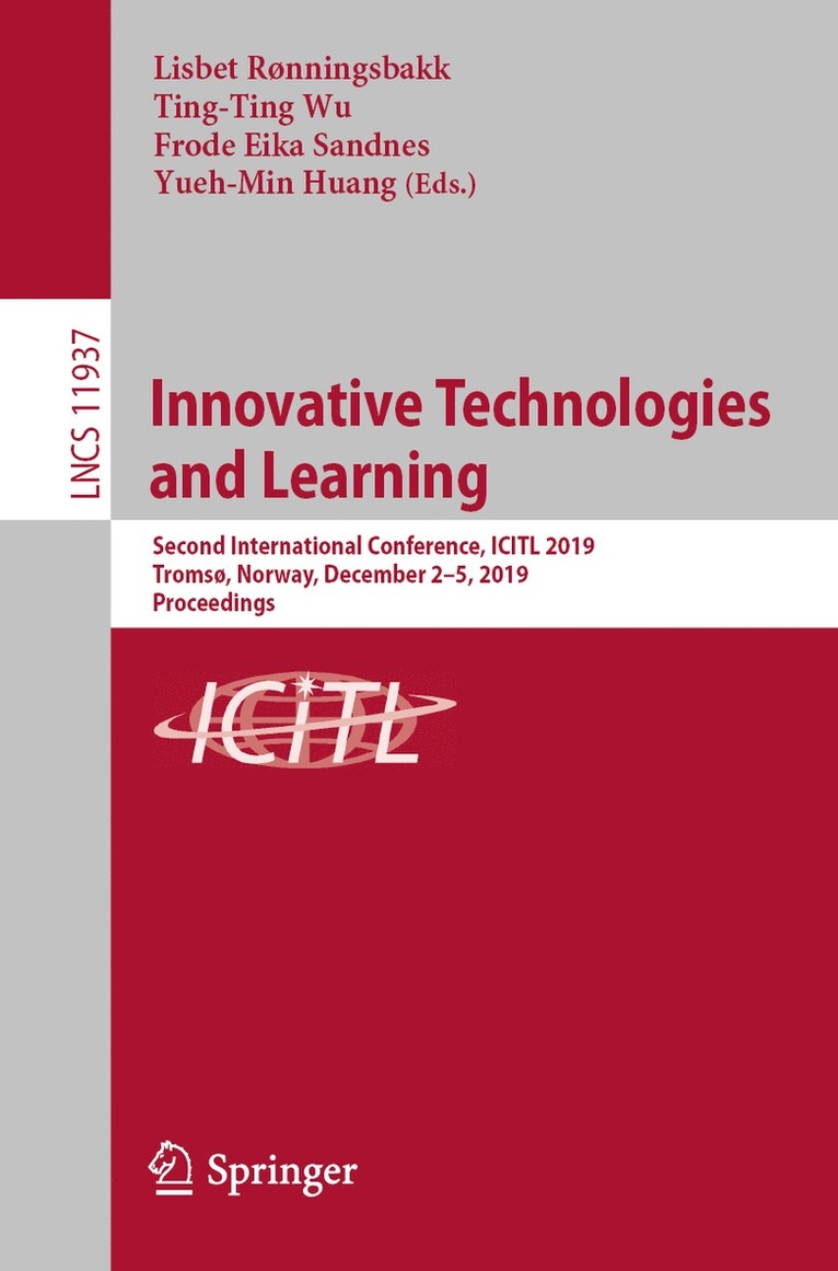 Lisbet Rønningsbakk, Ting-Ting Wu, Frode Eika Sandnes, Yueh-Min Huang - Innovative Technologies and Learning, Häftad