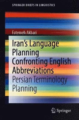 bokomslag Irans Language Planning Confronting English Abbreviations