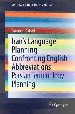 bokomslag Iran's Language Planning Confronting English Abbreviations