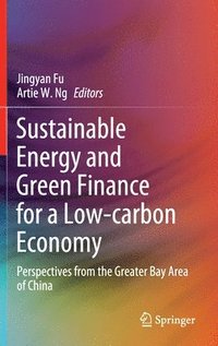 bokomslag Sustainable Energy and Green Finance for a Low-carbon Economy