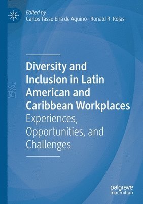 Diversity and Inclusion in Latin American and Caribbean Workplaces 1