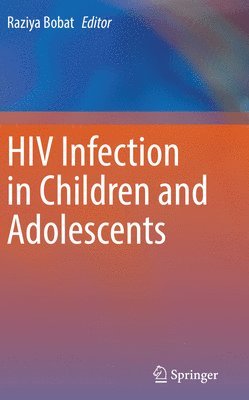 bokomslag HIV Infection in Children and Adolescents