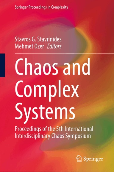 Stavros G. Stavrinides, Mehmet Ozer - Chaos and Complex Systems, Inbunden