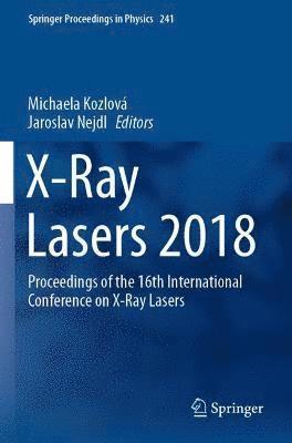 bokomslag X-Ray Lasers 2018