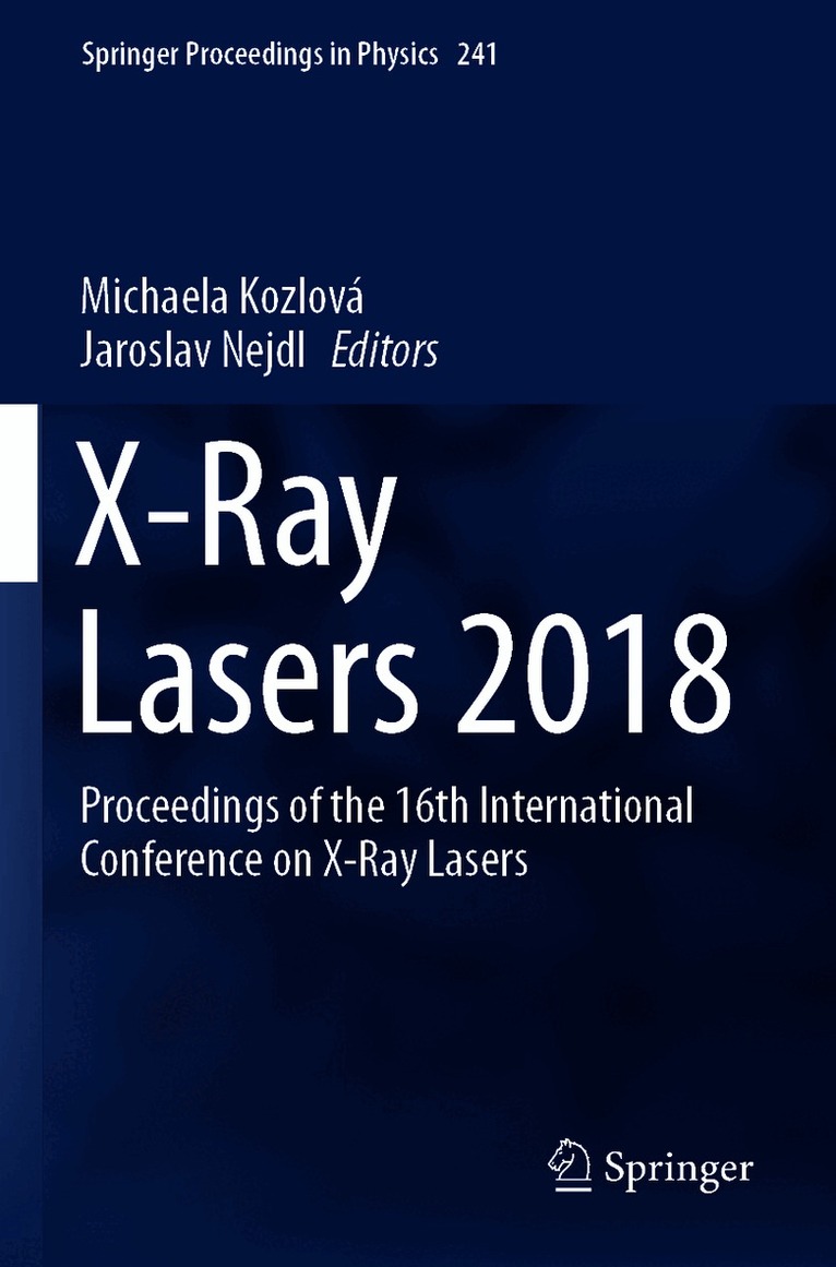 Michaela Kozlová, Jaroslav Nejdl, Michaela Kozlova - X-Ray Lasers 2018, Häftad