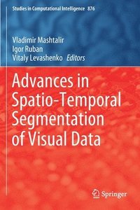 bokomslag Advances in Spatio-Temporal Segmentation of Visual Data