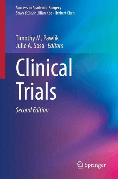 Timothy M. Pawlik, Julie A. Sosa - Clinical Trials, Häftad