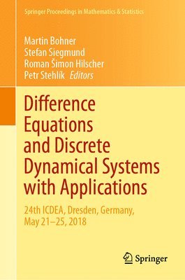 bokomslag Difference Equations and Discrete Dynamical Systems with Applications