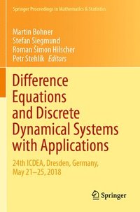 bokomslag Difference Equations and Discrete Dynamical Systems with Applications