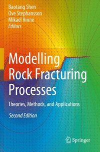 bokomslag Modelling Rock Fracturing Processes