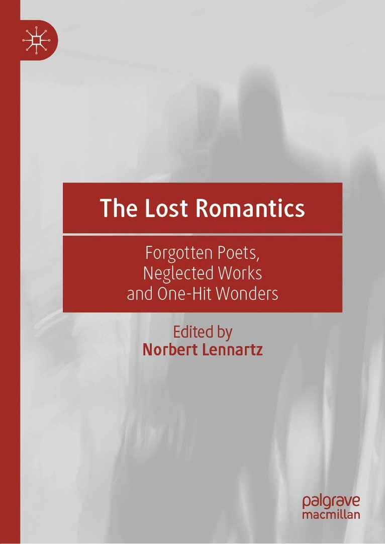 Norbert Lennartz - Lost Romantics, Inbunden
