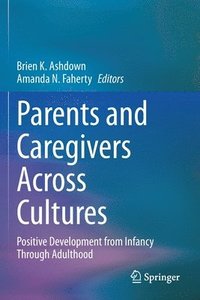 bokomslag Parents and Caregivers Across Cultures