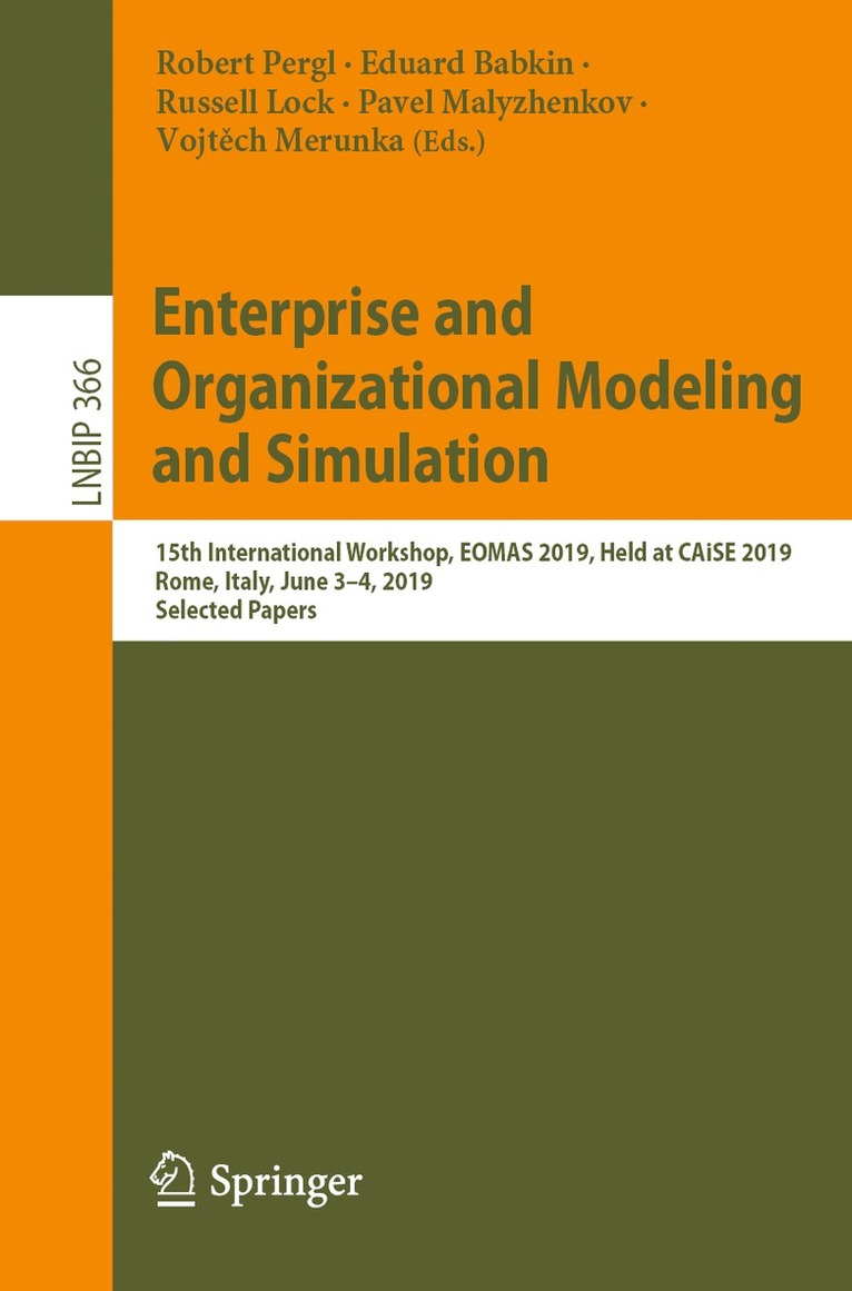 Robert Pergl, Eduard Babkin, Russell Lock, Pavel Malyzhenkov, Vojtěch Merunka, Vojtech Merunka - Enterprise and Organizational Modeling and Simulation, Häftad