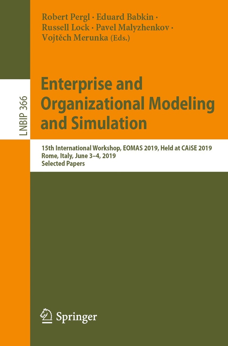 Enterprise and Organizational Modeling and Simulation 1