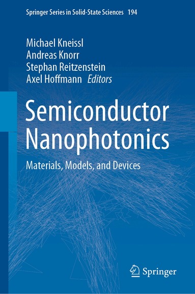 Michael Kneissl, Andreas Knorr, Stephan Reitzenstein, Axel Hoffmann - Semiconductor Nanophotonics, Inbunden