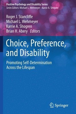 Choice, Preference, and Disability 1