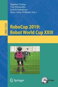 bokomslag RoboCup 2019: Robot World Cup XXIII